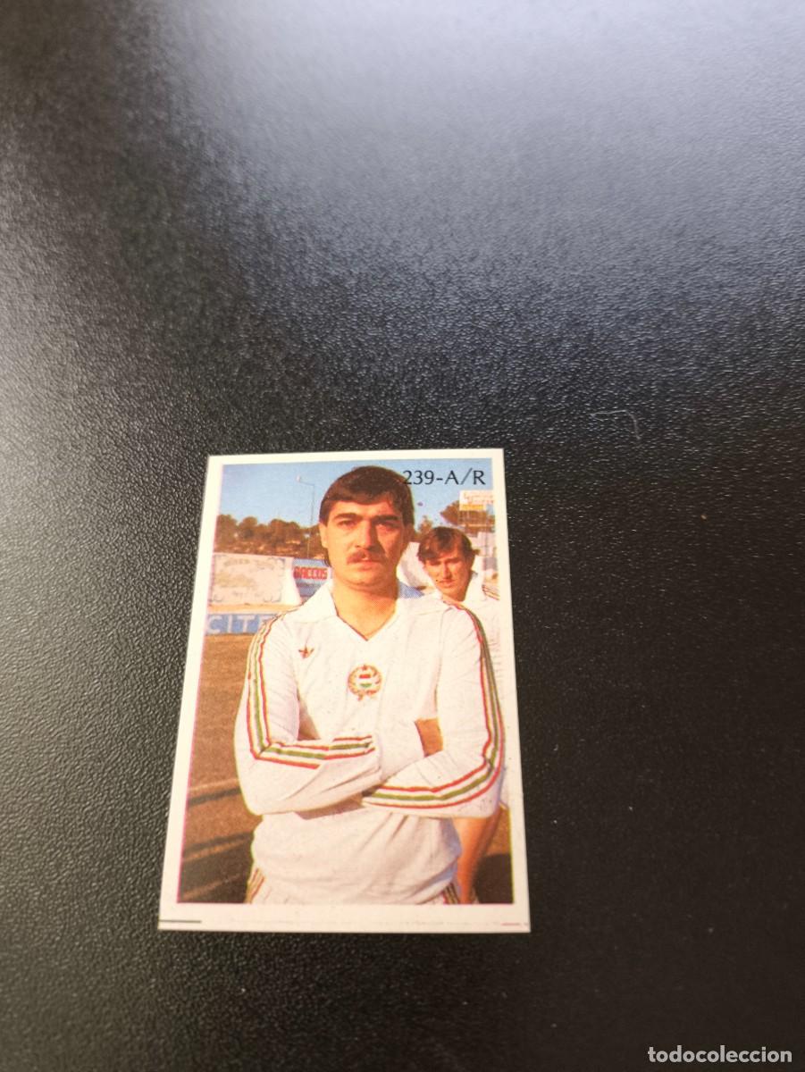 Cromos de F&uacute;tbol: 239 JOZSEF VARGA HUNGRIA HUNGARY REYAUCA WORLD CUP MUNDIAL MEXICO 1986 NO PANINI