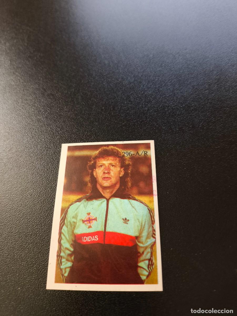 Cromos de F&uacute;tbol: 296 JIMMY QUINN IRLANDA IRELAND REYAUCA WORLD CUP MUNDIAL MEXICO 1986 NO PANINI