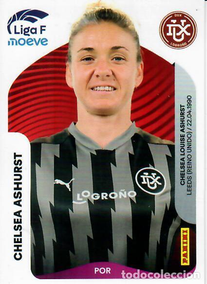 Cromos de F&uacute;tbol: CROMO PANINI LIGA FEMENINA F 2025-26 (25 - 26) - N&ordm; 145 - CHELSEA ASHURST - DUX LOGRO&Ntilde;O