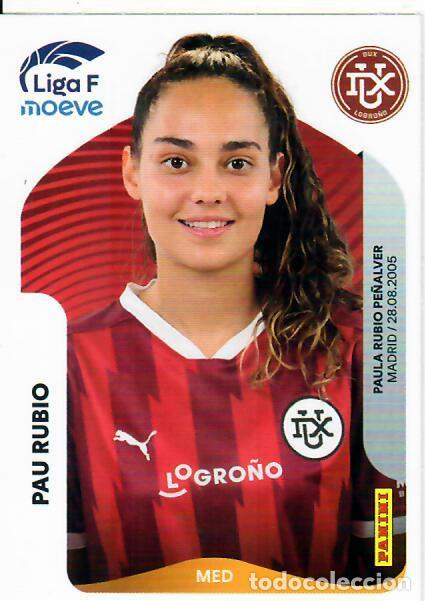 Cromos de F&uacute;tbol: CROMO PANINI LIGA FEMENINA F 2025-26 (25 - 26) - N&ordm; 155 A - PAU RUBIO - DUX LOGRO&Ntilde;O