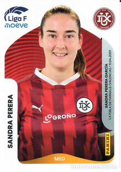 Cromos de F&uacute;tbol: CROMO PANINI LIGA FEMENINA F 2025-26 (25 - 26) - N&ordm; 155 B - SANDRA PERERA - DUX LOGRO&Ntilde;O