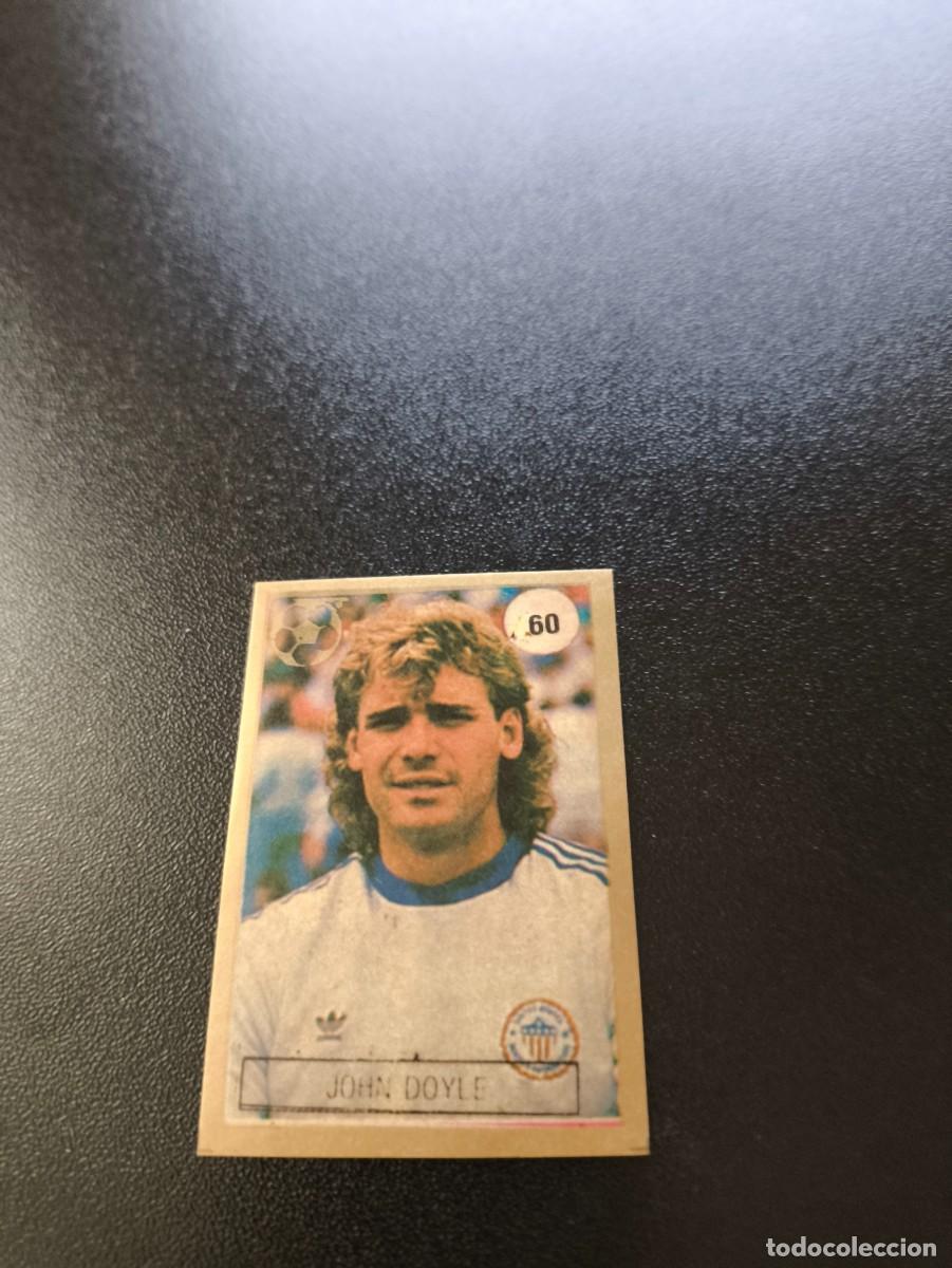 Cartes &agrave; collectionner de Football: 60 JOHN DOYLE ESTADOS UNIDOS USA REYAUCA WORLD CUP MUNDIAL ITALIA ITALY 1990 NO PANINI