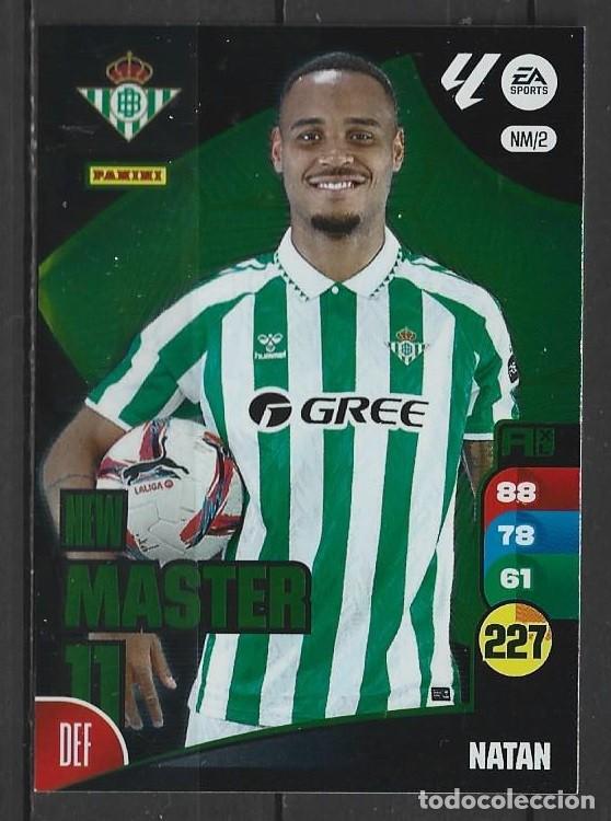 Football Stickers: Adrenalyn 24/25 - Natan - N&ordm; NM/2 - Real Betis