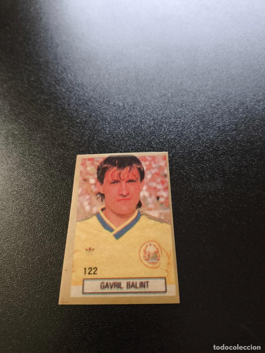 Cromos de F&uacute;tbol: 122 GAVRIL BALINT RUMANIA ROMANIA REYAUCA WORLD CUP MUNDIAL ITALIA ITALY 1990 NO PANINI