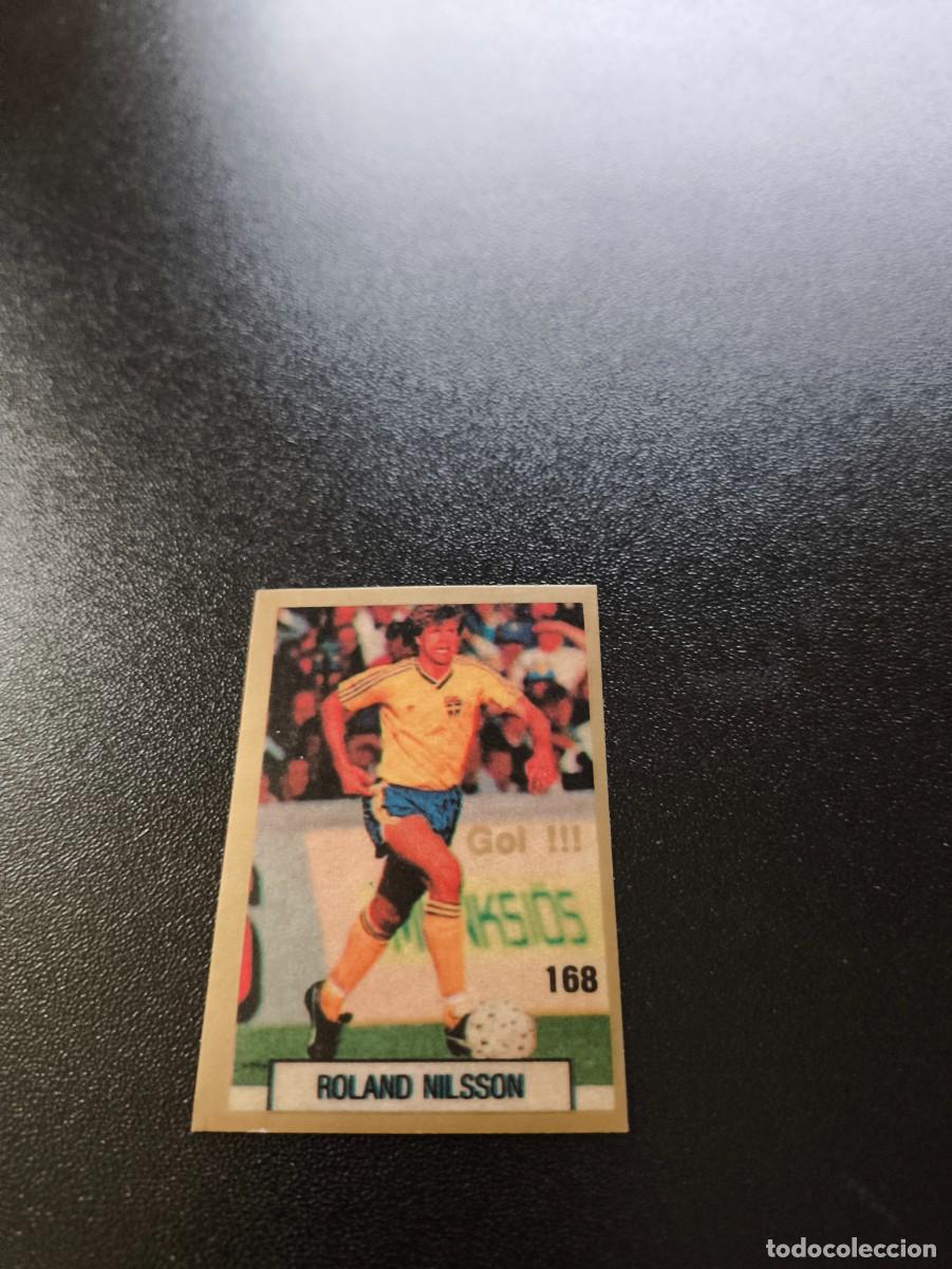 Cromos de F&uacute;tbol: 168 ROLAND NILSSON SUECIA SWEDEN REYAUCA WORLD CUP MUNDIAL ITALIA ITALY 1990 NO PANINI