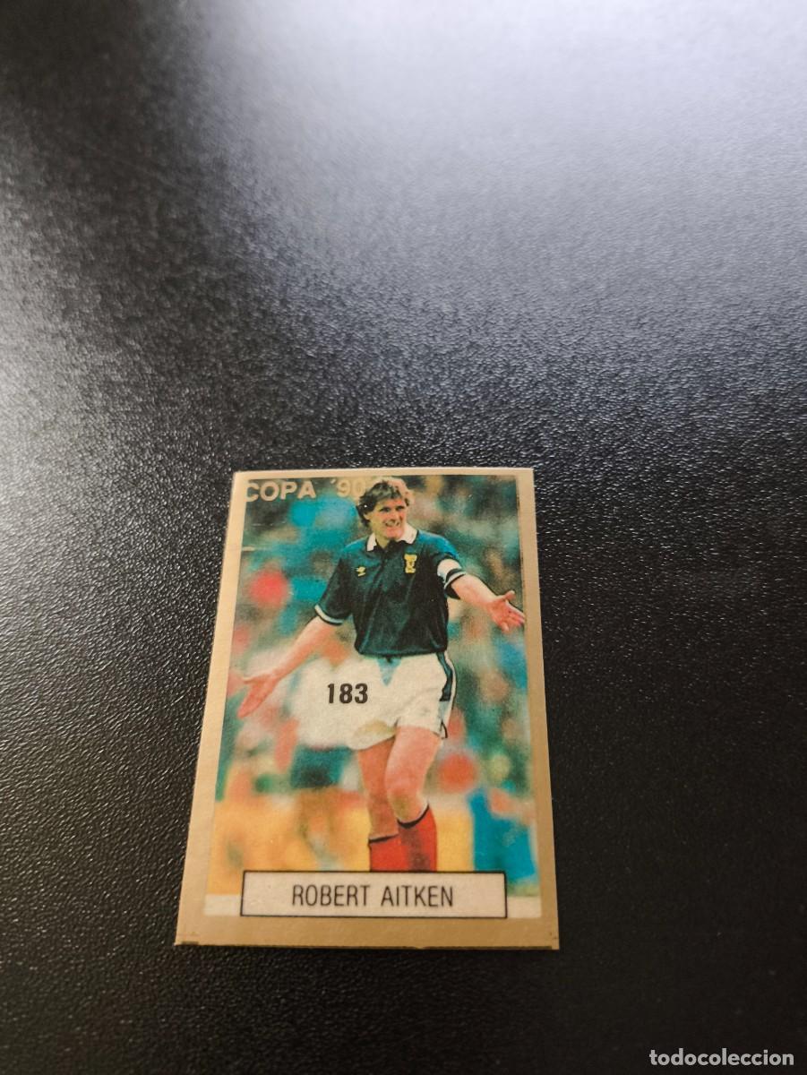Cromos de F&uacute;tbol: 183 ROBERT AITKEN ESCOCIA SCOTLAND REYAUCA WORLD CUP MUNDIAL ITALIA ITALY 1990 NO PANINI