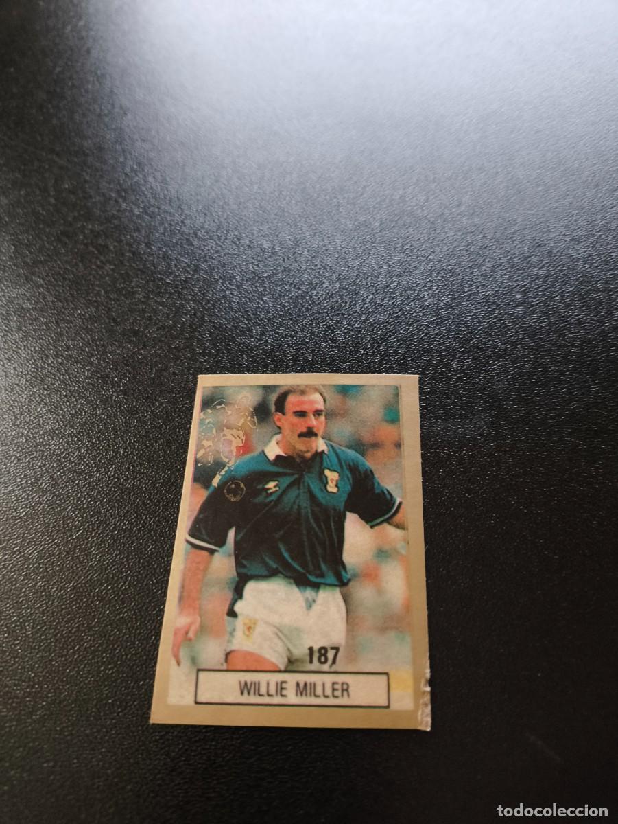 Cromos de F&uacute;tbol: 187 WILLIE MILLER ESCOCIA SCOTLAND REYAUCA WORLD CUP MUNDIAL ITALIA ITALY 1990 NO PANINI