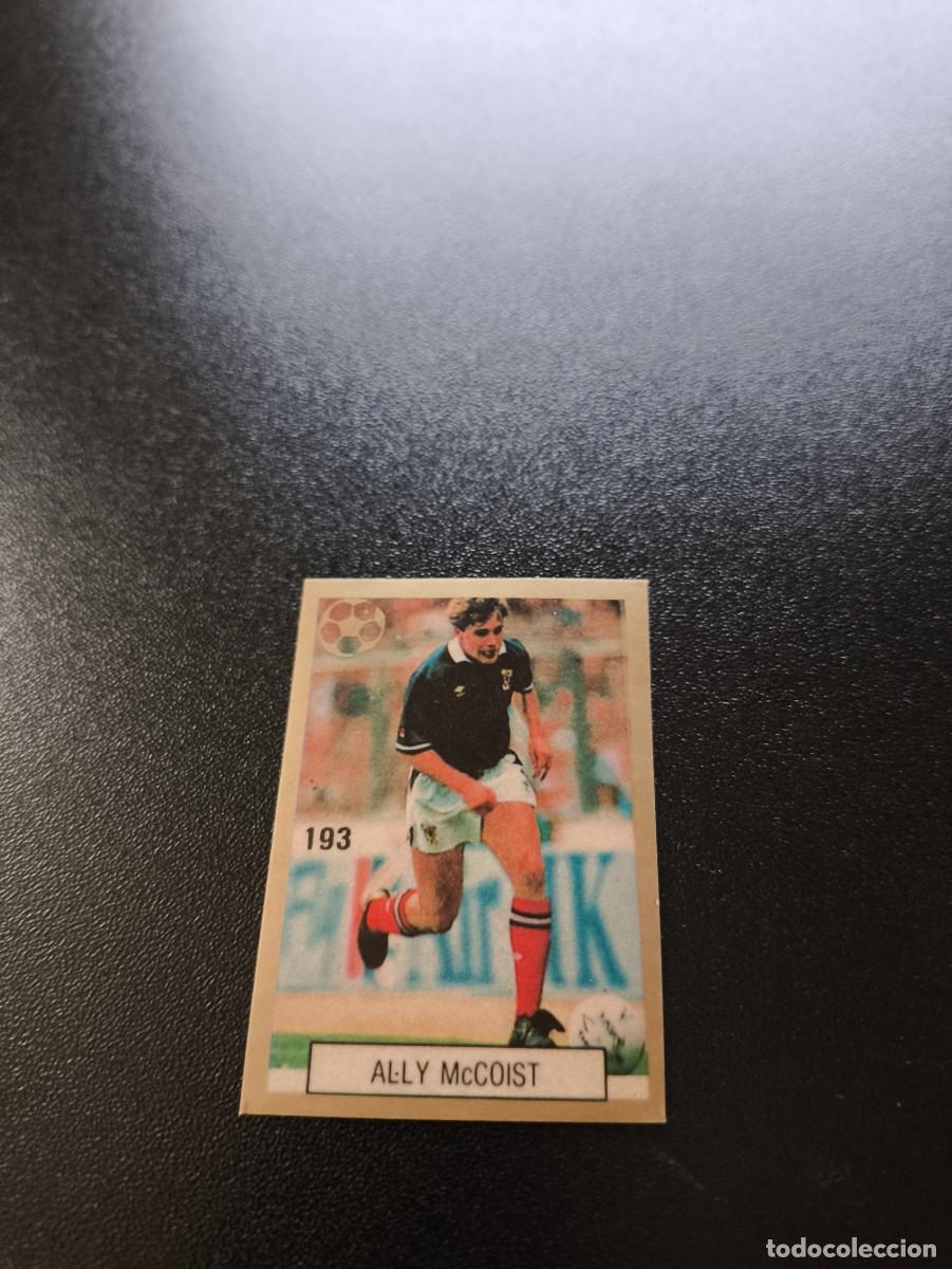 Cromos de F&uacute;tbol: 193 ALLY MCCOIST ESCOCIA SCOTLAND REYAUCA WORLD CUP MUNDIAL ITALIA ITALY 1990 NO PANINI