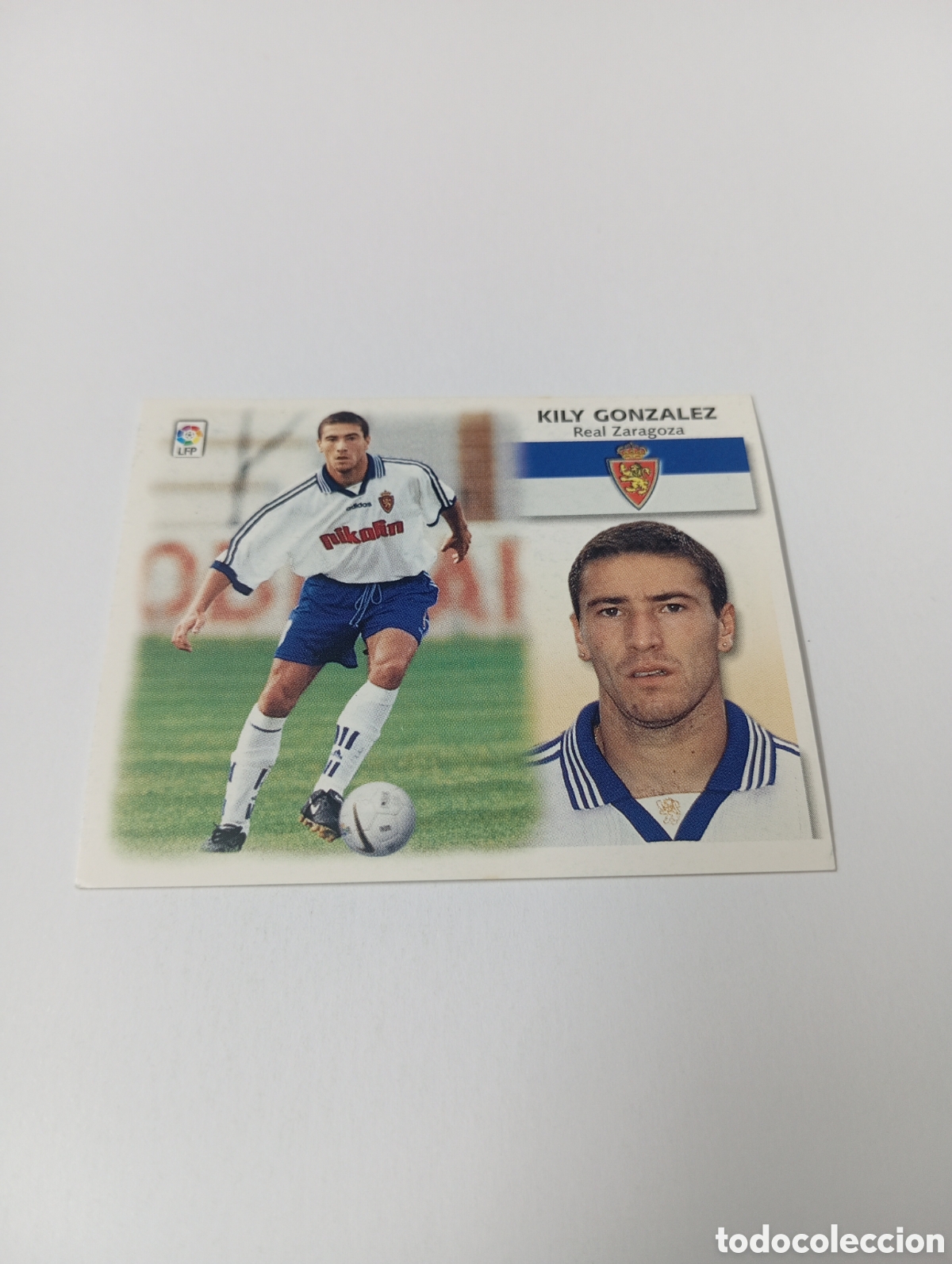 Cromos de F&uacute;tbol: KILY GONZ&Aacute;LEZ BAJA Zaragoza LIGA ESTE 1999 2000 PANINI 99 00 NUEVO SIN PEGAR