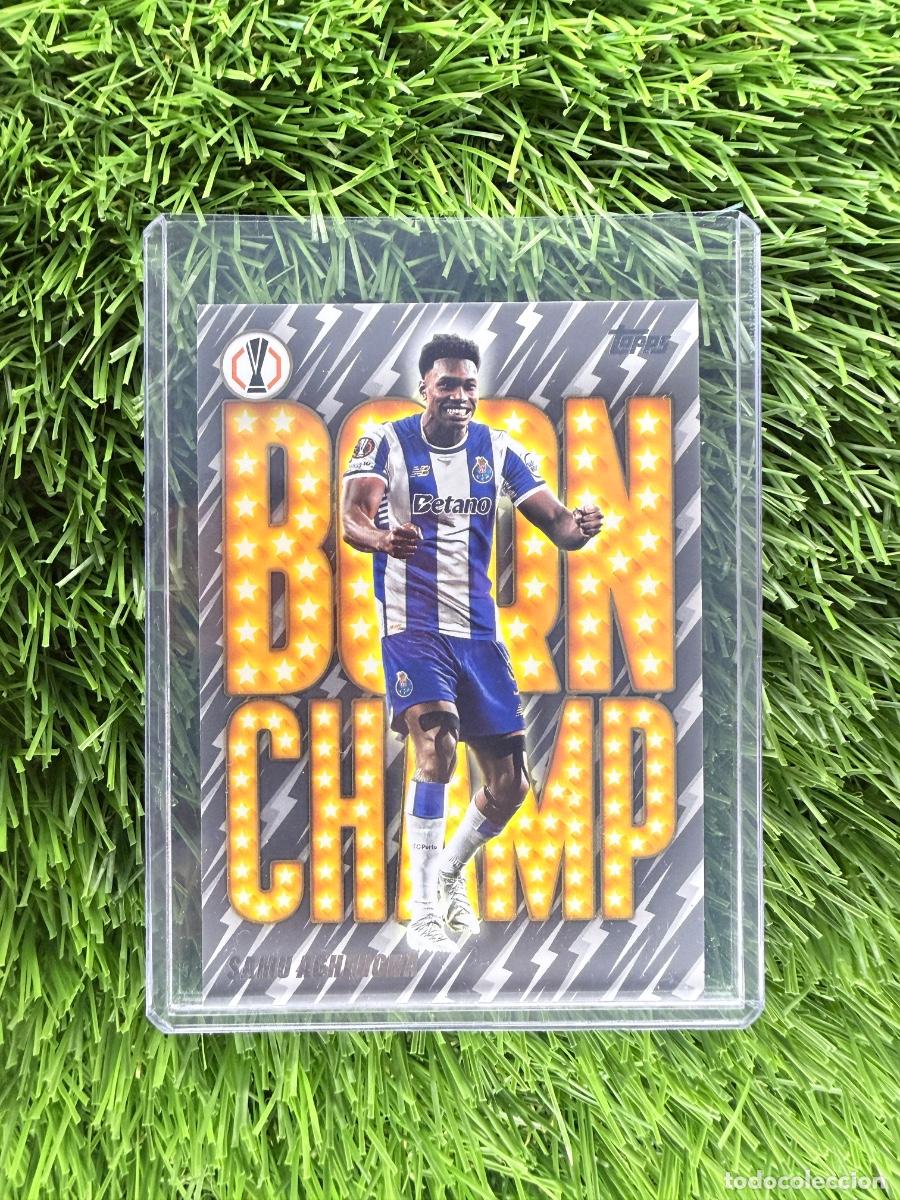 Cromos de F&uacute;tbol: N&ordm; BC-10 Samu Aghehowa Born Champ Oporto Topps UEFA Clubs Competitions Flagship 25 26