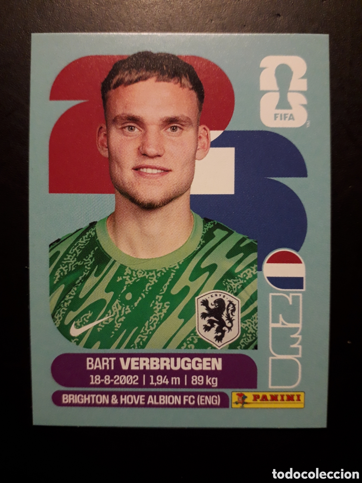 Cromos de F&uacute;tbol: VERBRUGGEN HOLANDA/PA&Iacute;SES BAJOS NED 2 MUNDIAL F&Uacute;TBOL 2026 FIFA WORLD CUP PANINI PEDIDO M&Iacute;NIMO 3&euro;