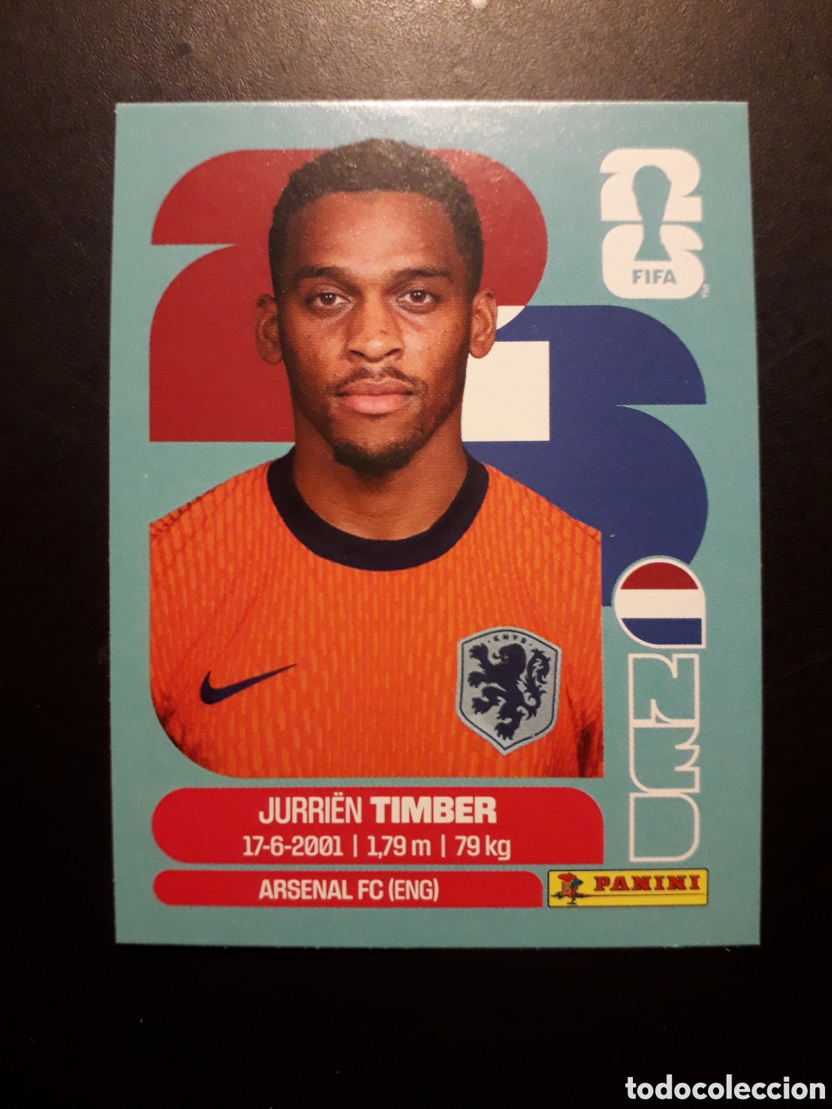 Cromos de F&uacute;tbol: TIMBER HOLANDA/PA&Iacute;SES BAJOS NED 5 MUNDIAL F&Uacute;TBOL 2026 FIFA WORLD CUP PANINI SIN PEG PEDIDO M&Iacute;NIMO 3&euro;