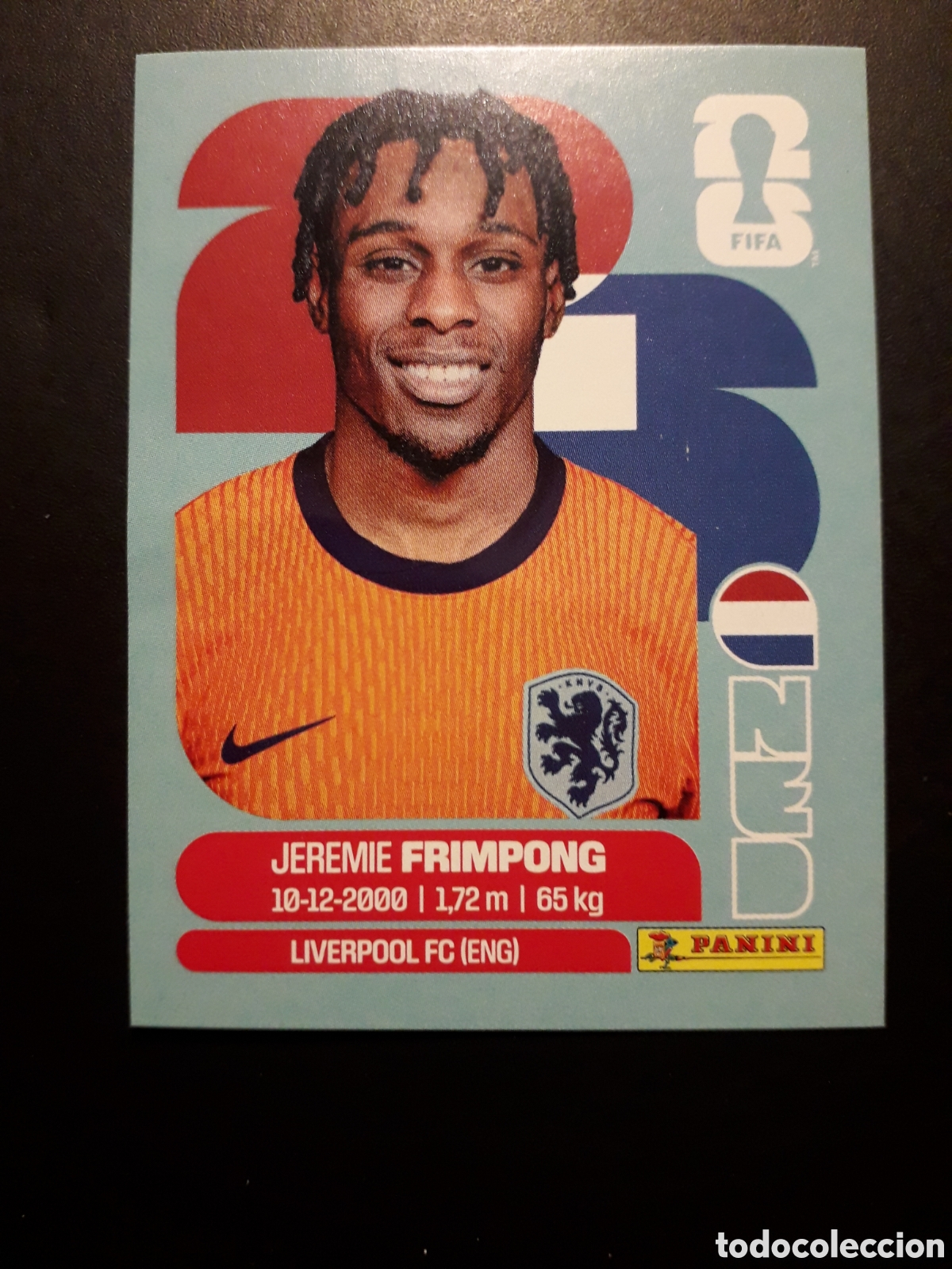 Cromos de F&uacute;tbol: FRIMPONG HOLANDA/PA&Iacute;SES BAJOS NED 8 MUNDIAL F&Uacute;TBOL 2026 FIFA WORLD CUP PANINI PEDIDO M&Iacute;NIMO 3&euro;