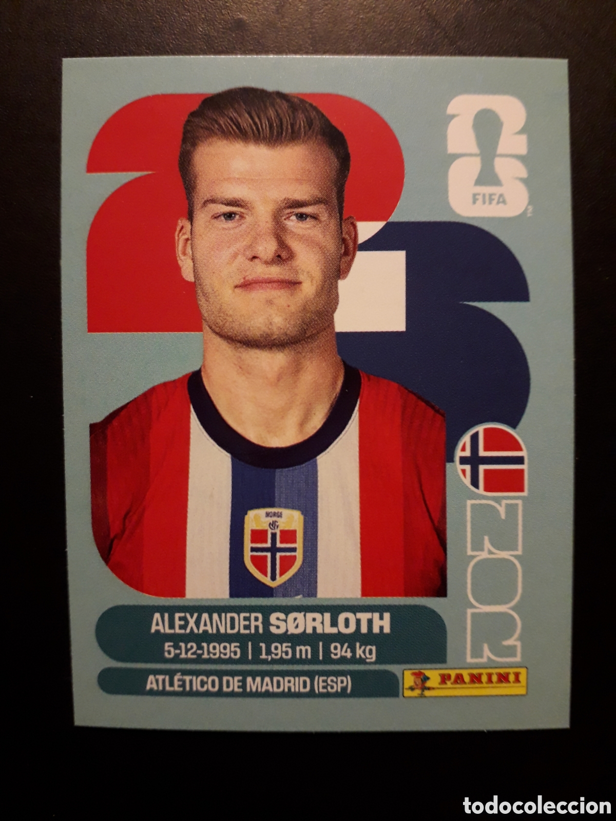 Cromos de F&uacute;tbol: SORLOTH NORUEGA NOR 16 MUNDIAL F&Uacute;TBOL 2026 FIFA WORLD CUP PANINI SIN PEGAR PEDIDO M&Iacute;NIMO 3&euro;