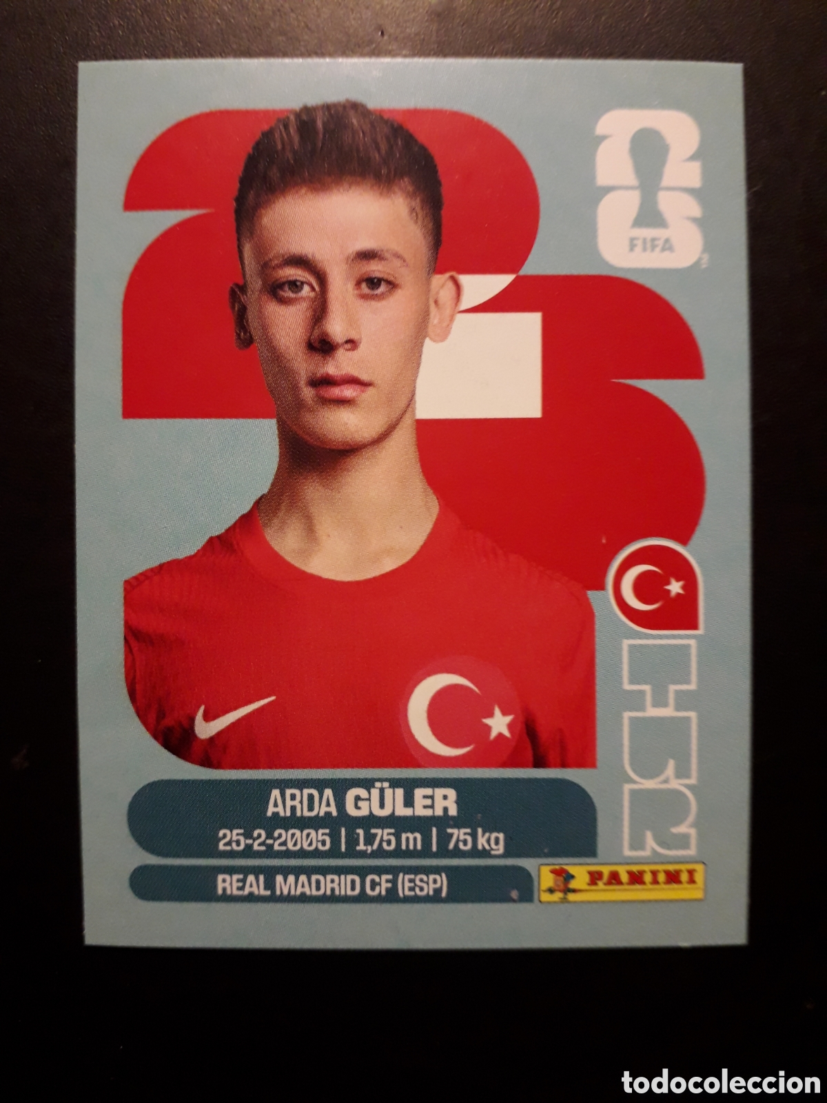 Cromos de Futebol: ARDA G&Uuml;LER TURQU&Iacute;A TUR 14 MUNDIAL F&Uacute;TBOL 2026 FIFA WORLD CUP PANINI SIN PEGAR PEDIDO M&Iacute;NIMO 3&euro;