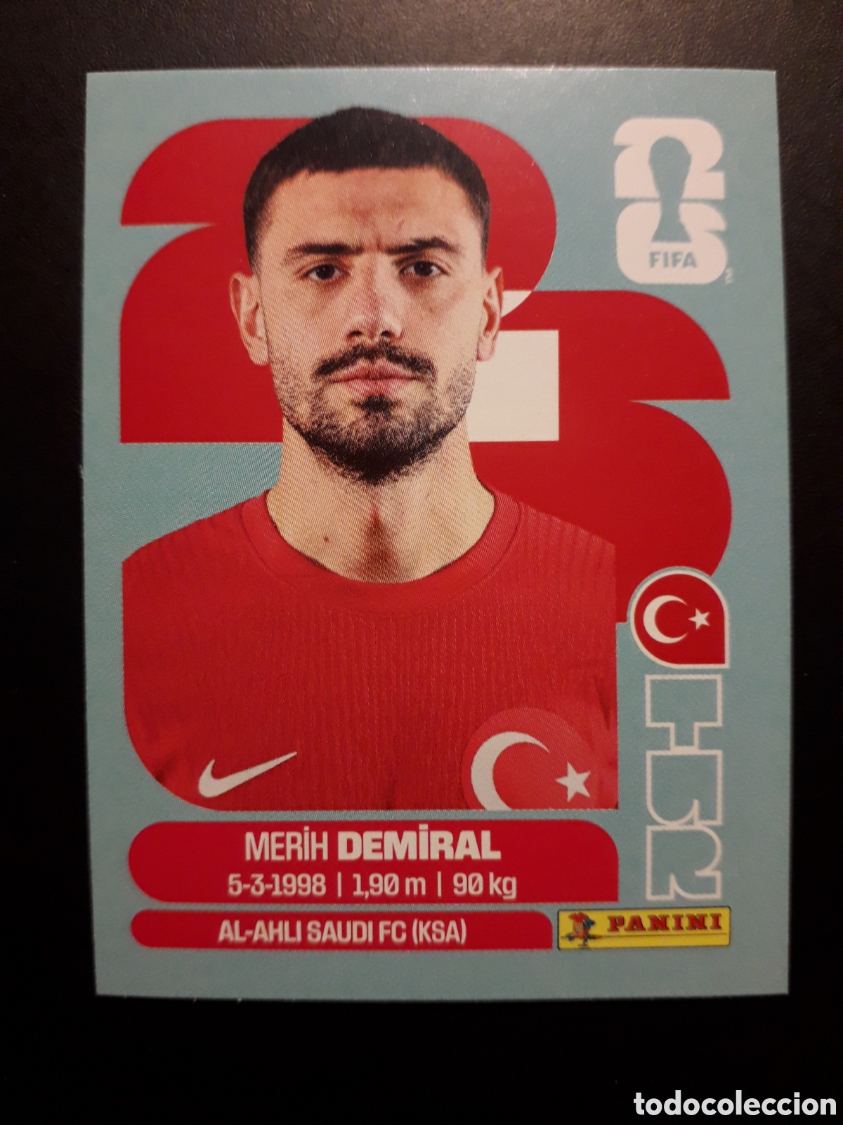 Football Stickers: DEMIRAL TURQU&Iacute;A TUR 7 MUNDIAL F&Uacute;TBOL 2026 FIFA WORLD CUP PANINI SIN PEGAR PEDIDO M&Iacute;NIMO 3&euro;