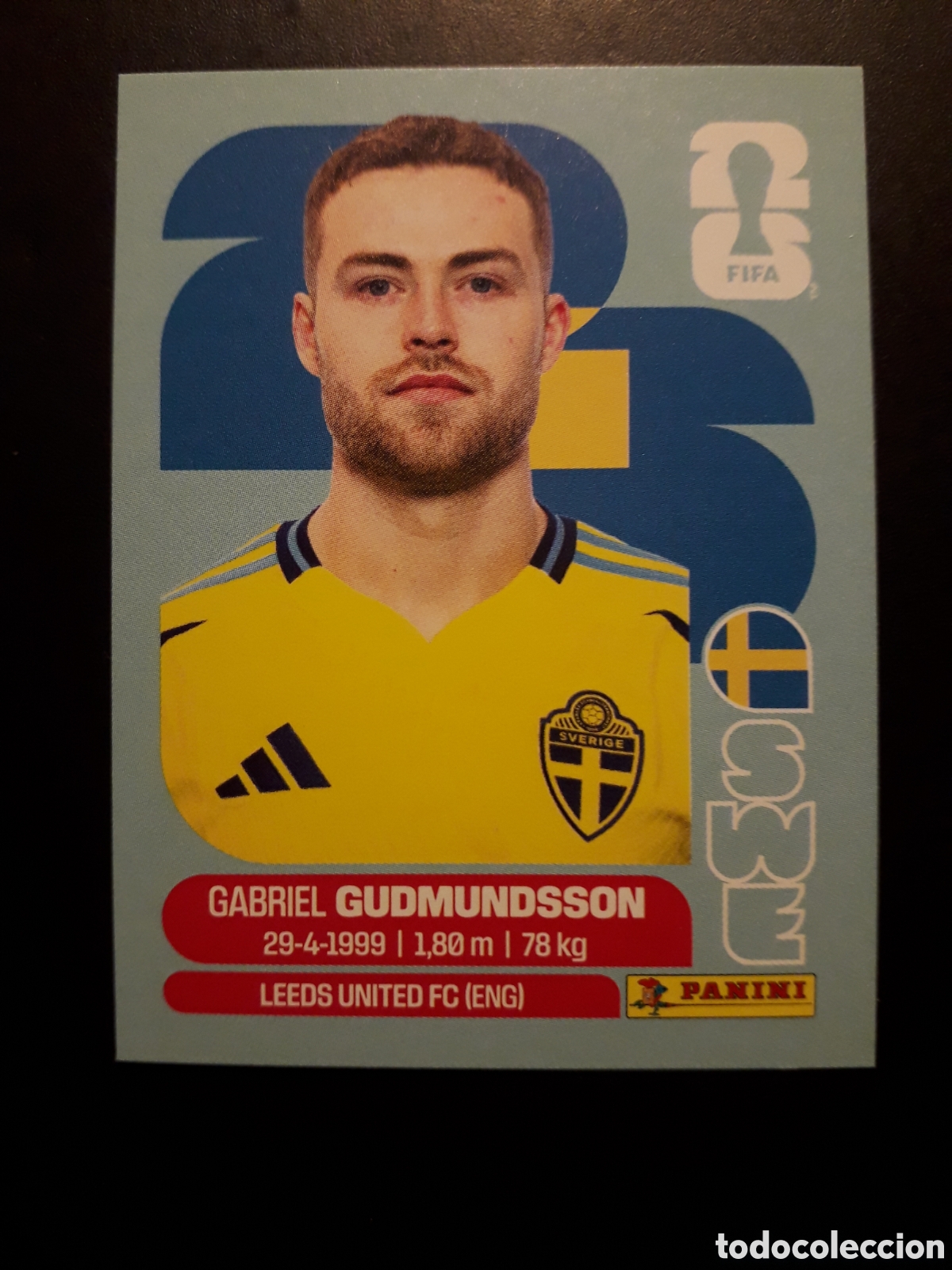 Cromos de F&uacute;tbol: GUDMUNDSSON SUECIA SWE 4 MUNDIAL F&Uacute;TBOL 2026 FIFA WORLD CUP PANINI SIN PEGAR PEDIDO M&Iacute;NIMO 3&euro;