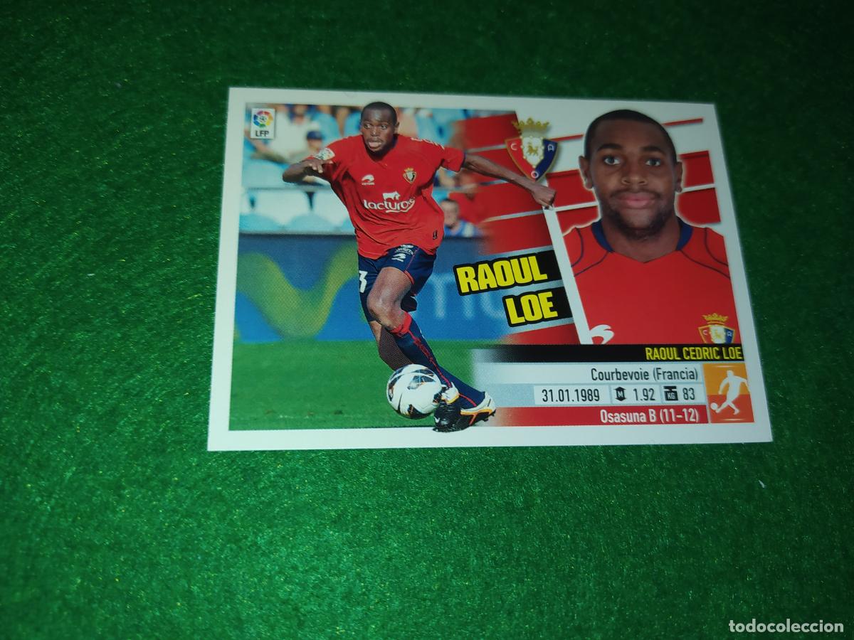 Cromos de F&uacute;tbol: LIGA ESTE 2013 2014 13/14 NUEVO SIN PEGAR OSASUNA N&ordm; 9 B RAUL LOE