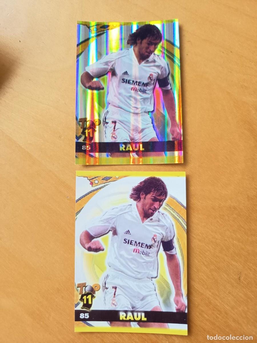 Cromos de F&uacute;tbol: RAUL (REAL MADRID) LOTE LAS DOS VERSIONES TOP 2005 MUNDICROMO