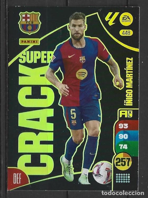 Cromos de F&uacute;tbol: Adrenalyn 24/25 - I&ntilde;igo Mart&iacute;nez - N&ordm; 448 - FC Barcelona ( Super Crack )