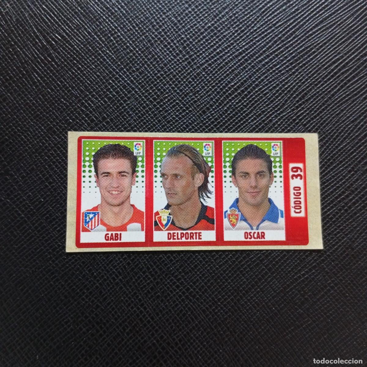 Cromos de F&uacute;tbol: CODIGO 39 GABI DELPORTE OSCAR CHICLE LIGA DE LAS ESTRELLAS 2005 2006 SIN PEGAR - A72 PG48
