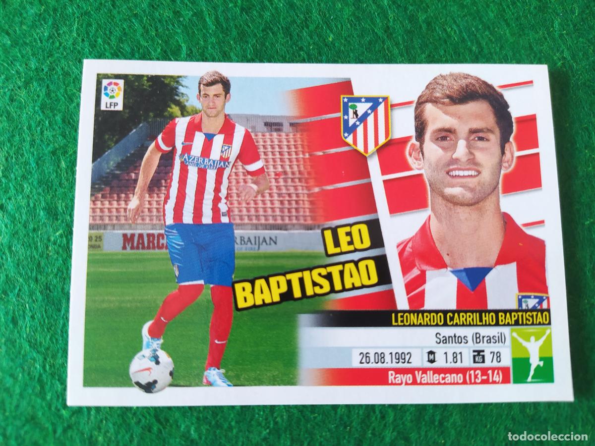 Cromos de F&uacute;tbol: LIGA ESTE 2013 2014 13/14 NUEVO SIN PEGAR FICHAJE N&ordm; 8 LEO BAPTISTAO ATLETICO DE MADRID