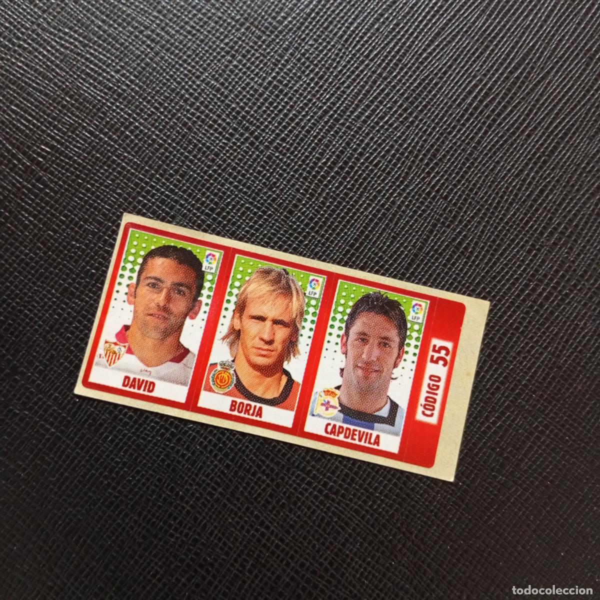 Cromos de F&uacute;tbol: CODIGO 55 DAVID BORJA CAPDEVILA CHICLE LIGA DE LAS ESTRELLAS 2005 2006 SIN PEGAR - A72 PG58