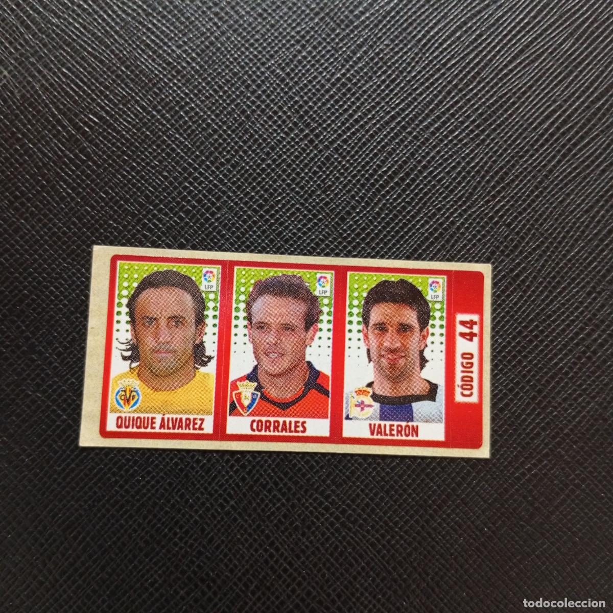 Cromos de F&uacute;tbol: CODIGO 44 ALVAREZ CORRALES VALERON CHICLE LIGA DE LAS ESTRELLAS 2005 2006 SIN PEGAR - A72 PG70
