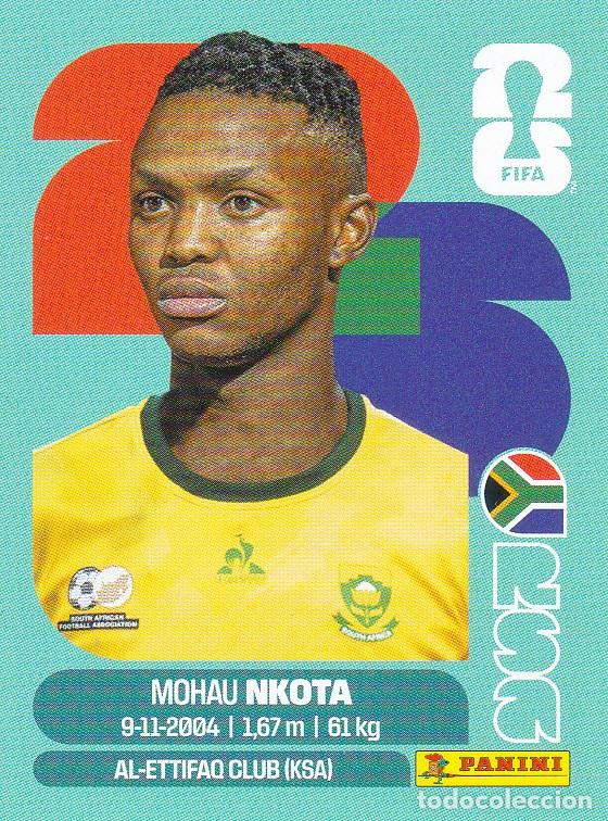 Football Stickers: FIFA WORLD CUP 2026 * MOHAU NKOTA N&ordm; 19 * DE SUDAFRICA - NUEVO DE SOBRE (A-18)