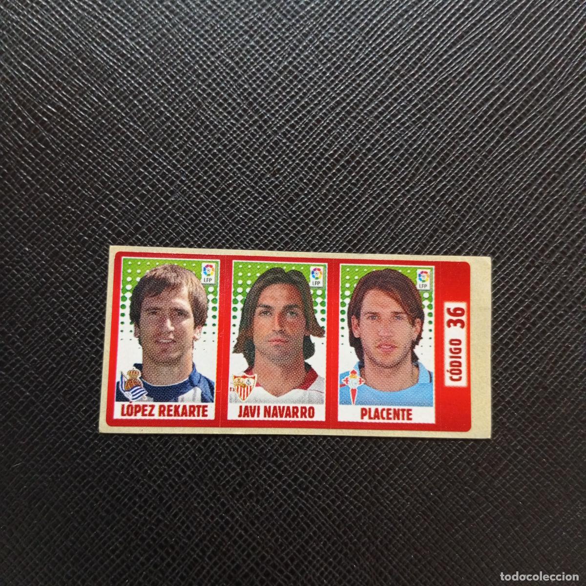 Figurine di Calcio: CODIGO 36 LOPEZ REKARTE NAVARRO PLACENTE CHICLE LIGA DE LAS ESTRELLAS 2005 2006 SIN PEGAR - A71 PG4