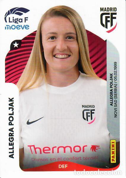 Cromos de F&uacute;tbol: CROMO PANINI LIGA FEMENINA F 2025-26 (25 - 26) - N&ordm; 246 - ALLEGRA POLJAK - MADRID CFF
