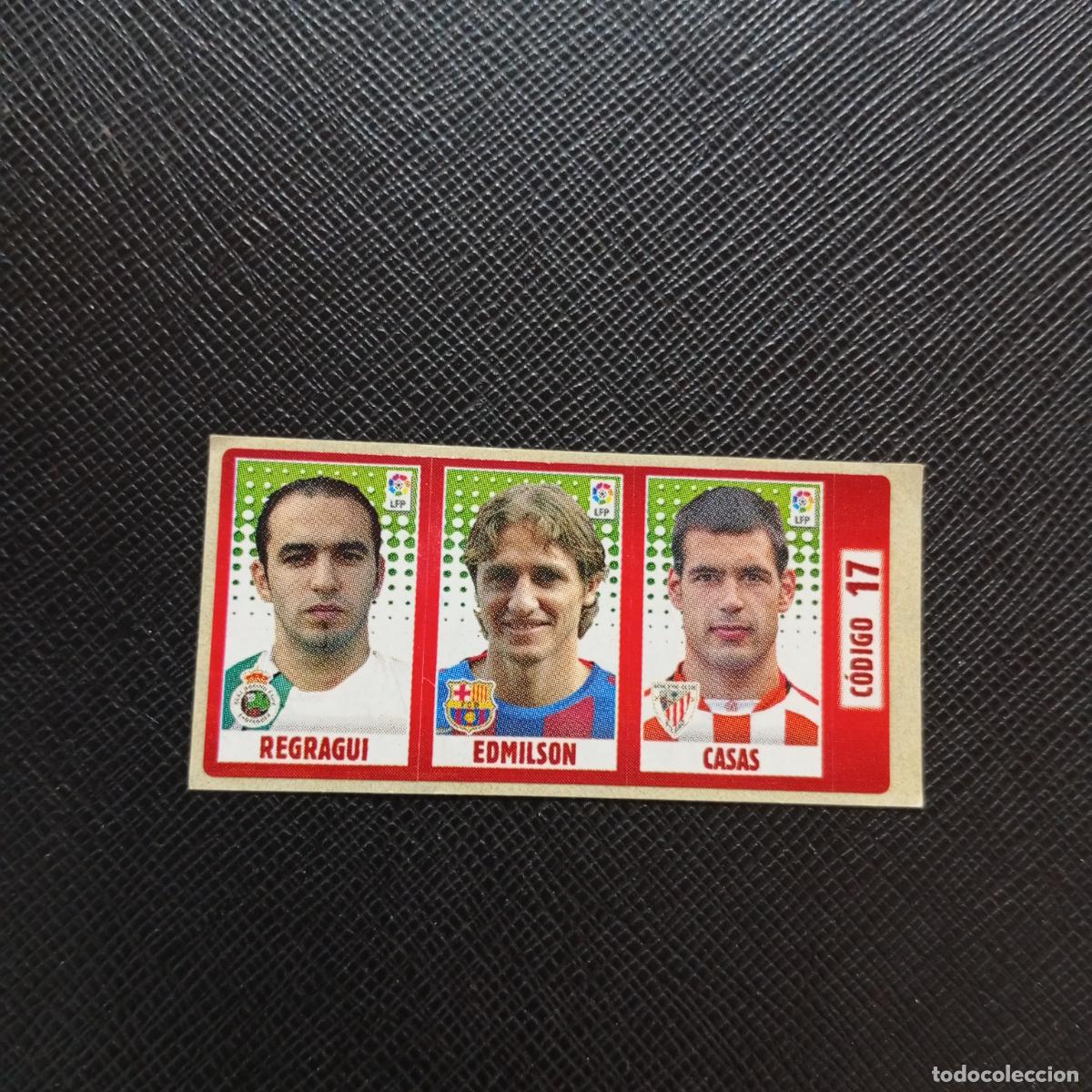 Cromos de F&uacute;tbol: CODIGO 17 REGRAGUI EDMILSON CASAS CHICLE LIGA DE LAS ESTRELLAS 2005 2006 SIN PEGAR - A71 PG14