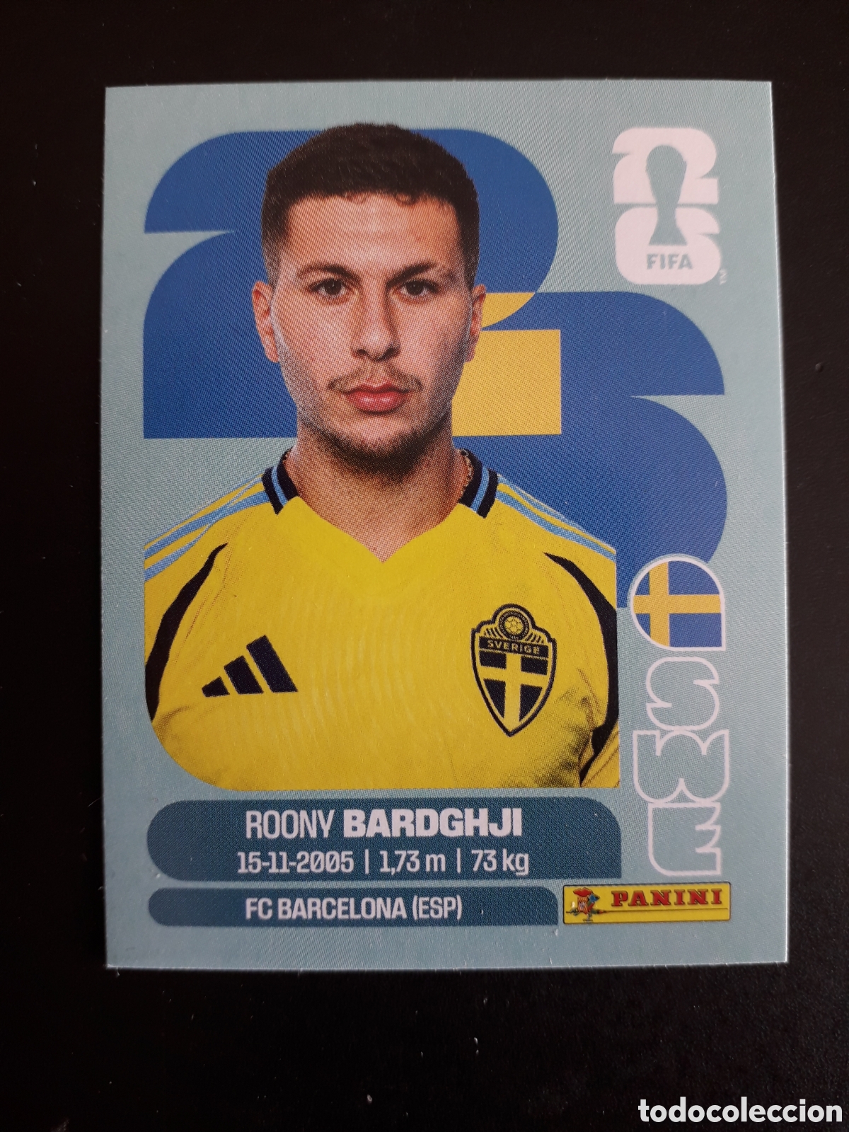 Cromos de F&uacute;tbol: BARDGHJI SUECIA SWE 16 MUNDIAL F&Uacute;TBOL 2026 FIFA WORLD CUP PANINI SIN PEGAR PEDIDO M&Iacute;NIMO 3&euro;