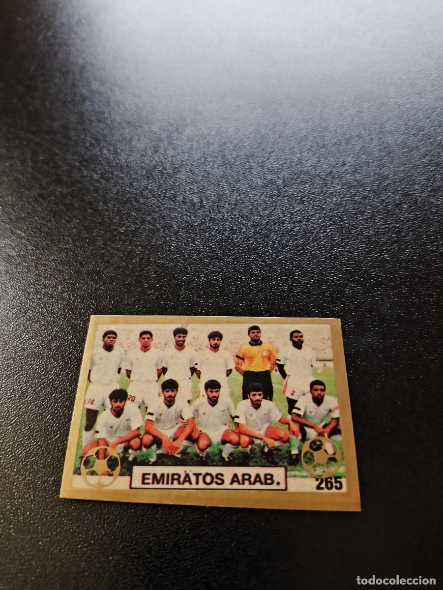 Cromos de F&uacute;tbol: 265 EQUIPO TEAM EMIRATOS ARABES REYAUCA WORLD CUP MUNDIAL ITALIA ITALY 1990 NO PANINI