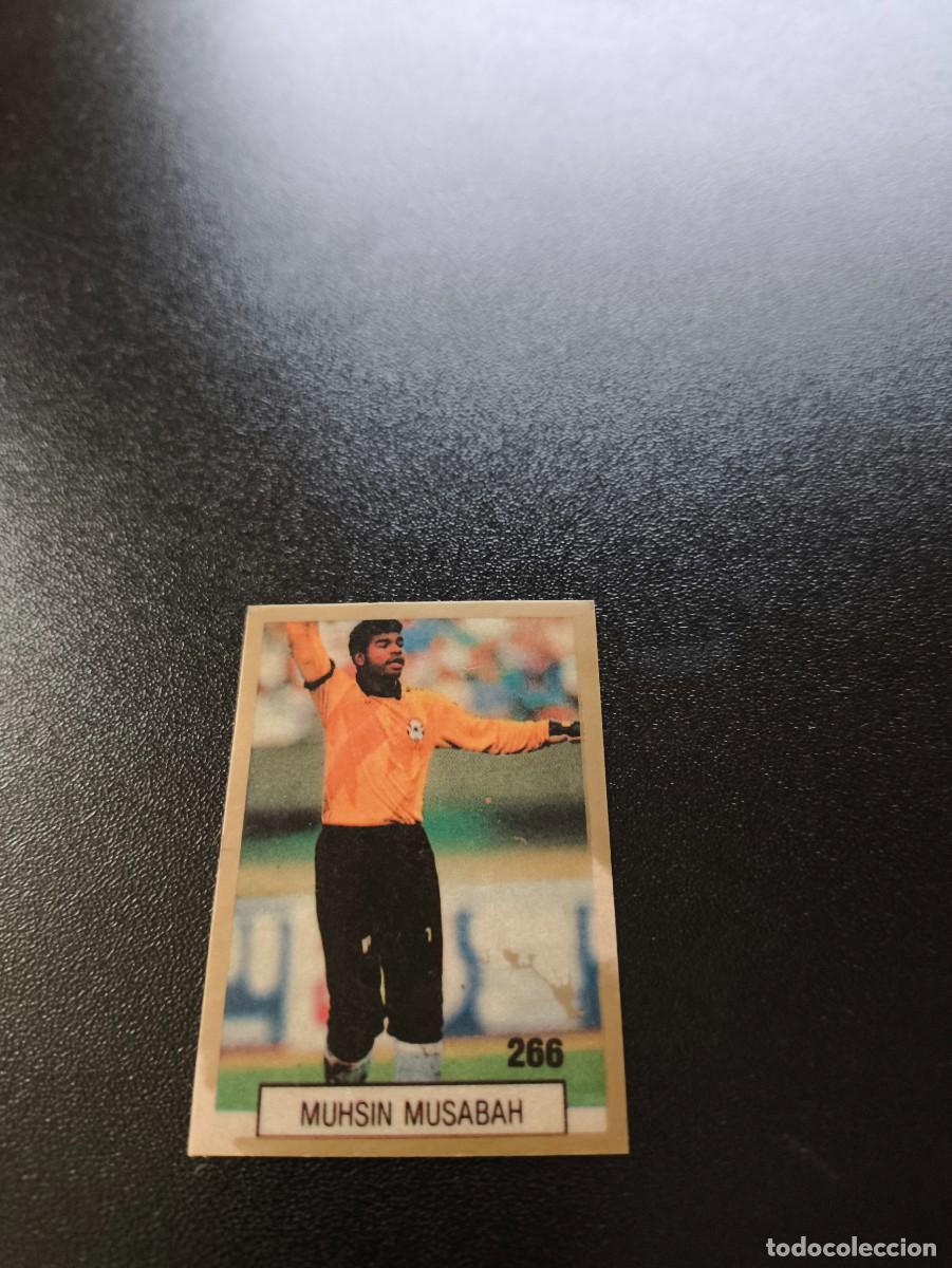 Cromos de F&uacute;tbol: 266 MUHSIN MUSABAH EMIRATOS ARABES REYAUCA WORLD CUP MUNDIAL ITALIA ITALY 1990 NO PANINI