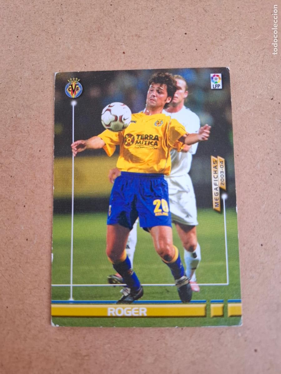 Cartes &agrave; collectionner de Football: MEGAFICHAS 2003 2004 03 04 - PANINI - 333 BIS ROGER - VILLARREAL CF (CM)