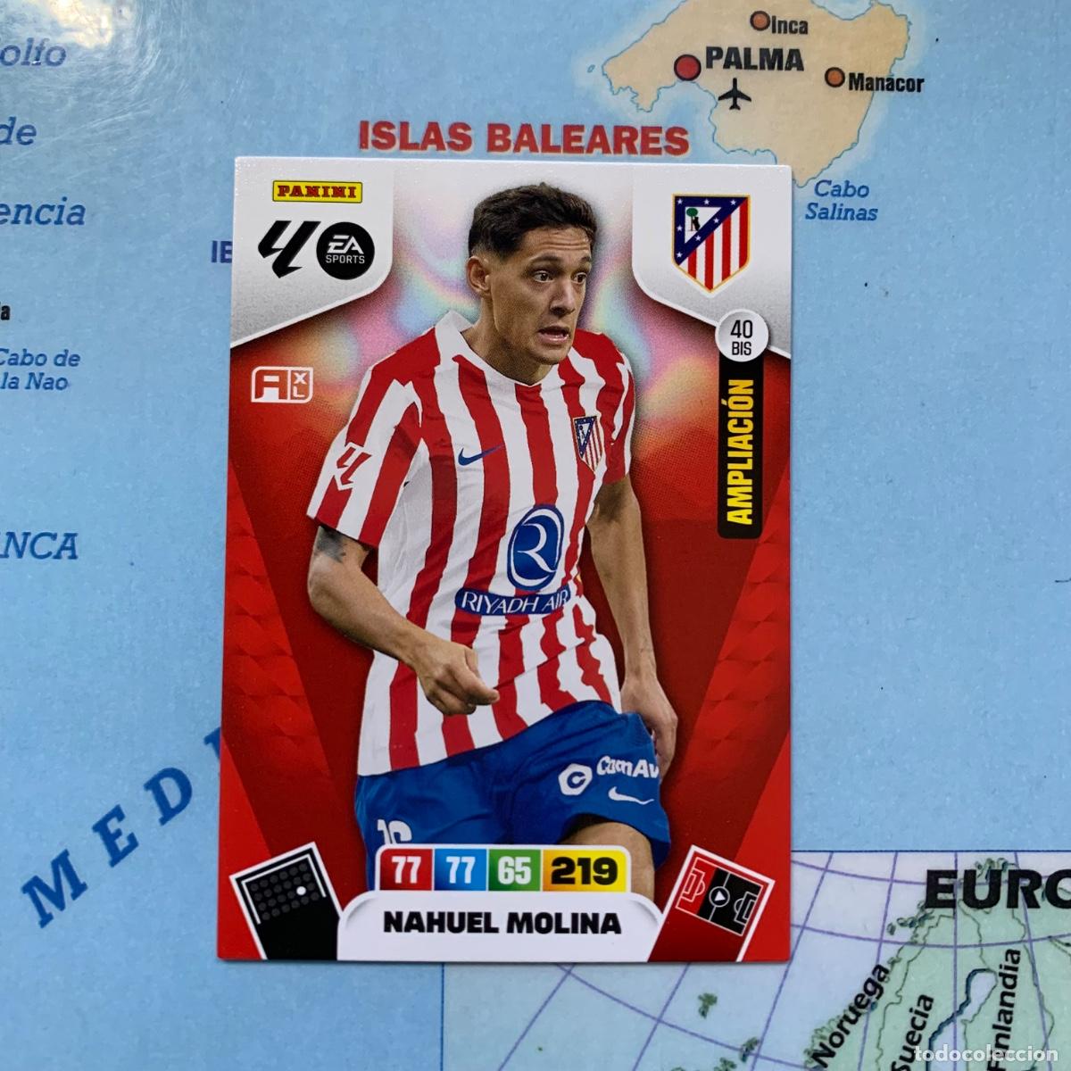 Cromos de F&uacute;tbol: Nahuel molina ampliacion n&uacute;mero 40 Bis del Atl&eacute;tico de Madrid cromo adrenalyn XL 25-26 2025-2026