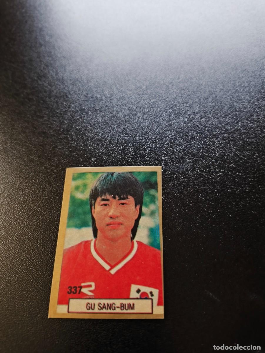 Cromos de F&uacute;tbol: 337 GU SANG-BUM KOREA DEL SUR SOUTH KOREA REYAUCA WORLD CUP MUNDIAL ITALIA ITALY 1990 NO PANINI