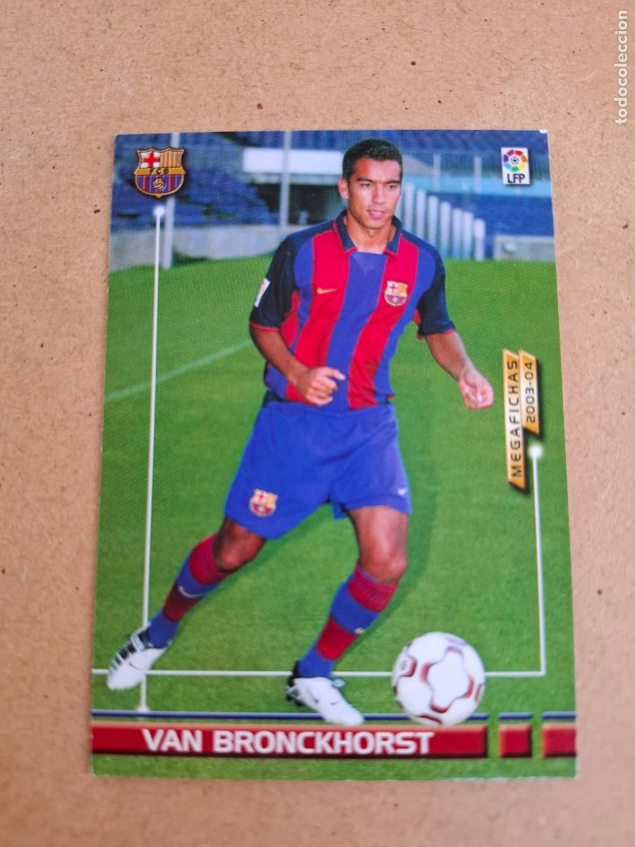 Fu&szlig;ball-Sticker: MEGAFICHAS 2003 2004 03 04 - PANINI - 474 VAN BRONCKHORST ( ERROR ) - FC. BARCELONA (CM)