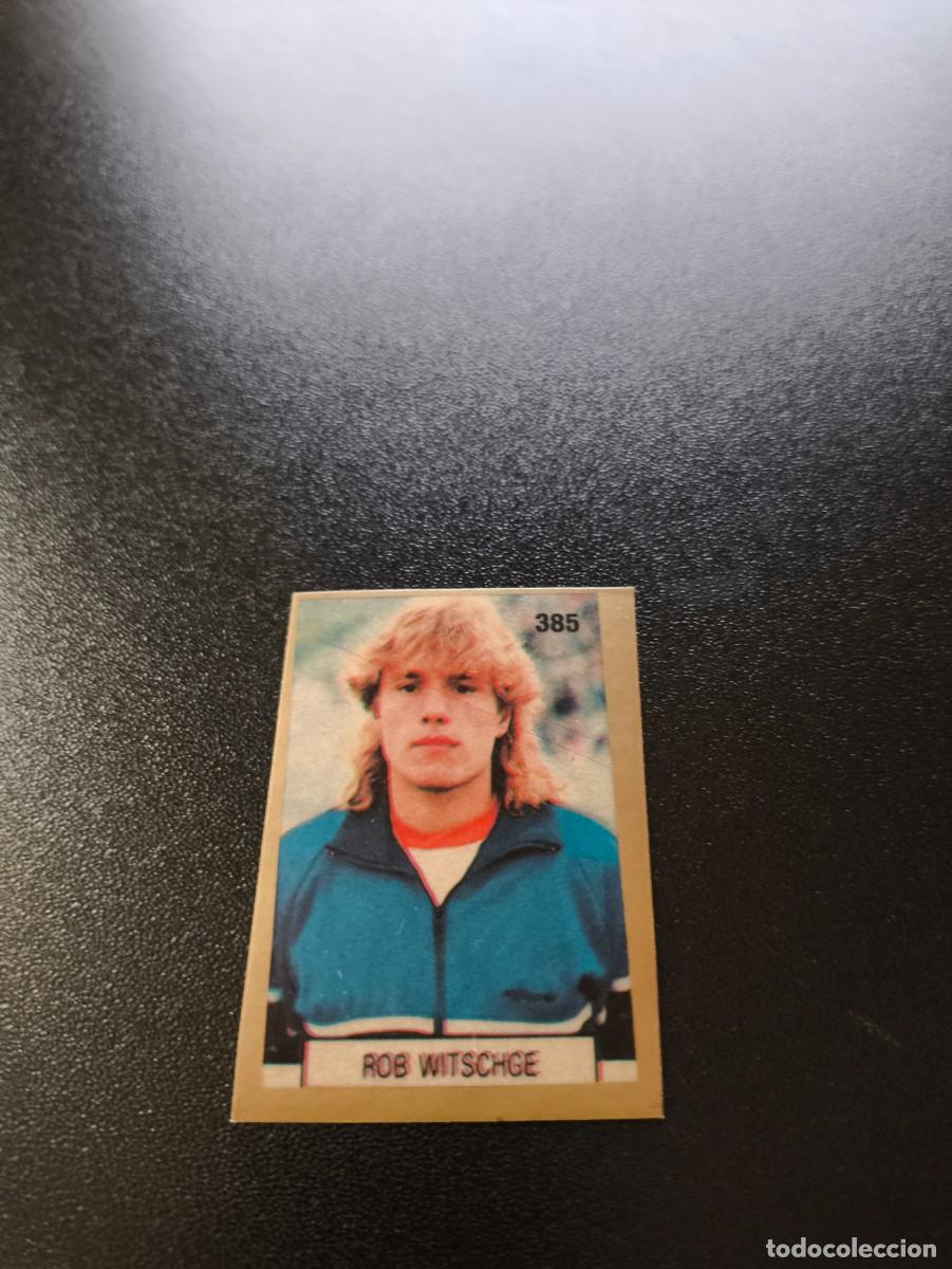 Cromos de F&uacute;tbol: 385 ROB WITSCHGE HOLANDA NETHERLANDS REYAUCA WORLD CUP MUNDIAL ITALIA ITALY 1990 NO PANINI