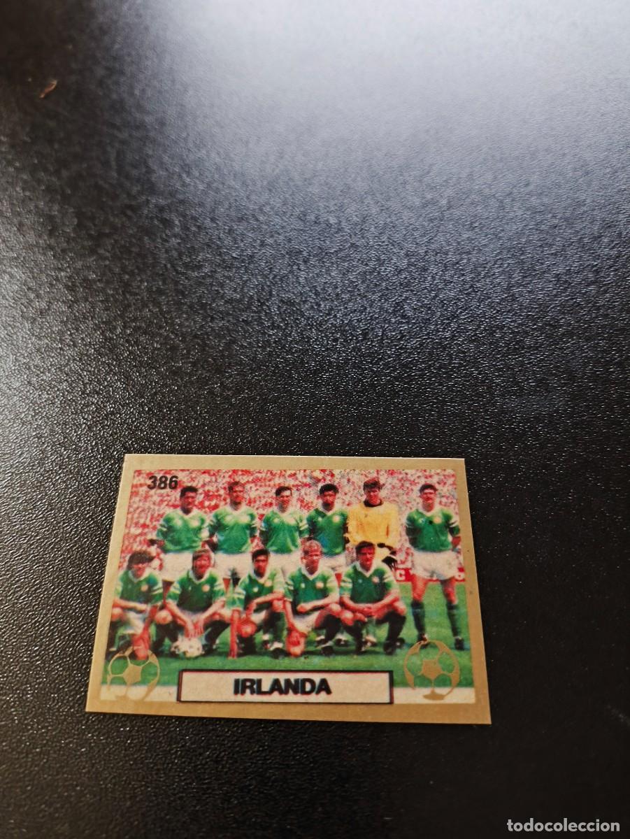 Cromos de F&uacute;tbol: 386 EQUIPO TEAM IRLANDA IRELAND REYAUCA WORLD CUP MUNDIAL ITALIA ITALY 1990 NO PANINI
