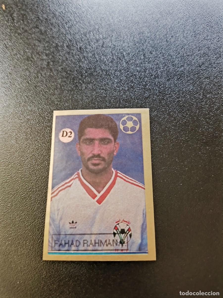 Cromos de F&uacute;tbol: D2 FAHAD RAHMANA EMIRATOS ARABES REYAUCA WORLD CUP MUNDIAL ITALIA ITALY 1990 NO PANINI