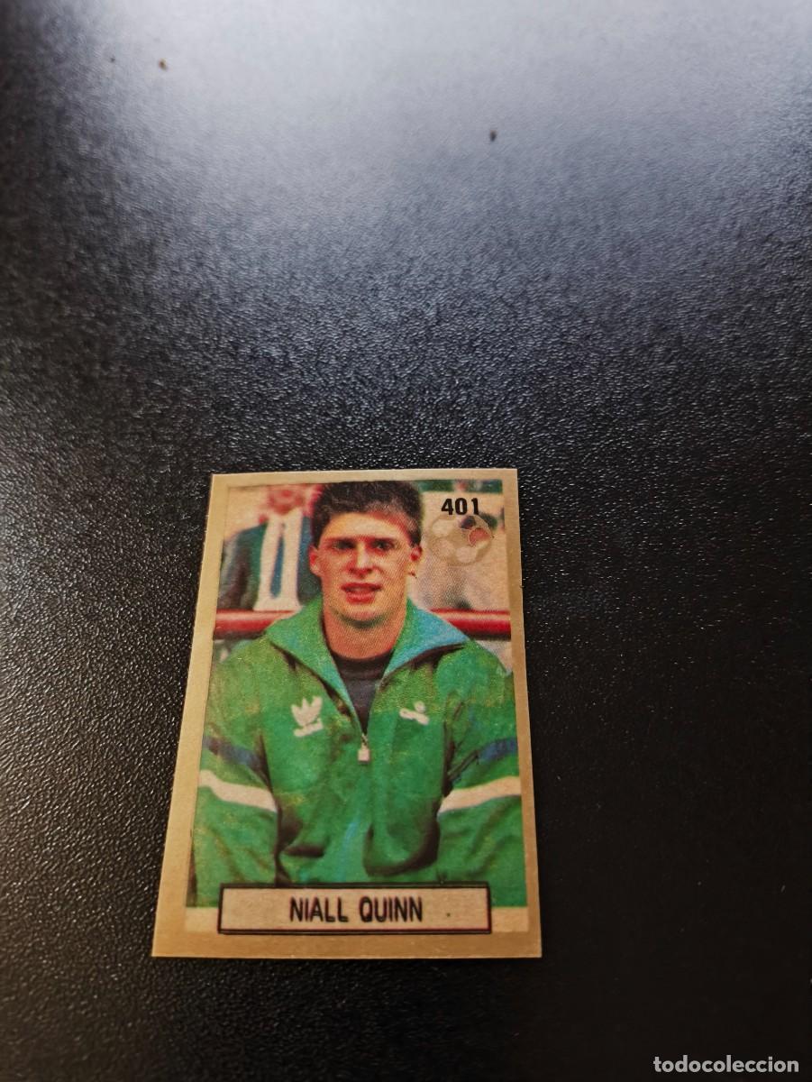 Figurine di Calcio: 401 NIALL QUINN IRLANDA IRELAND WORLD CUP MUNDIAL ITALIA ITALY 1990 NO PANINI