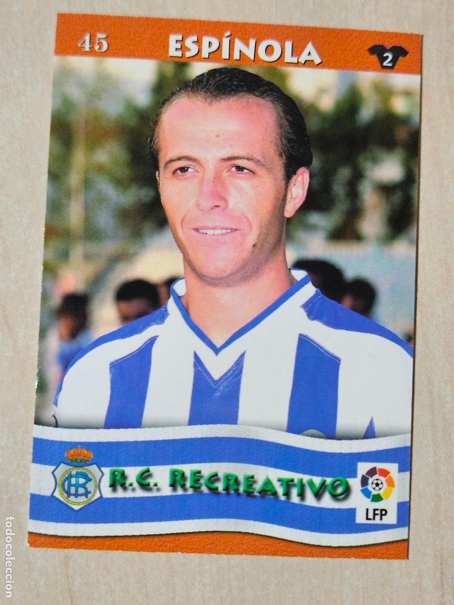 Cromos de F&uacute;tbol: FICHA N&ordm; 45 ESPINOLA - MUNDICROMO LIGA TOP 2003 - RECREATIVO DE HUELVA
