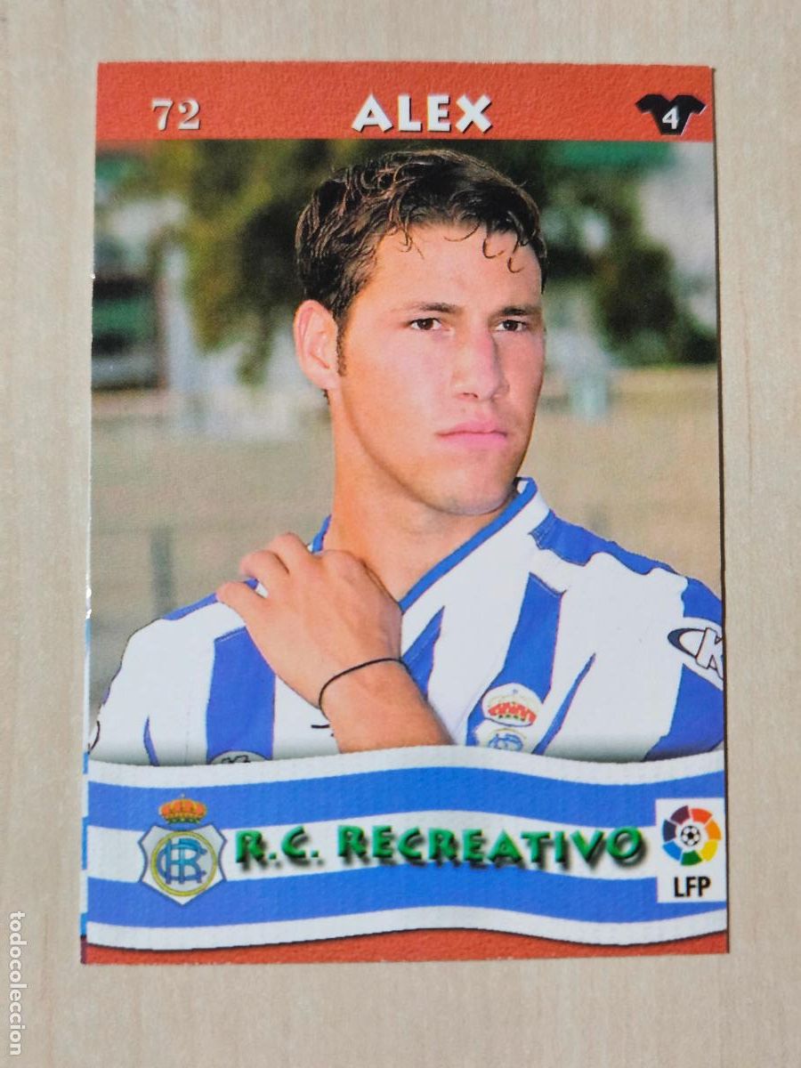 Cromos de Futebol: FICHA N&ordm; 72 ALEX - MUNDICROMO LIGA TOP 2003 - RECREATIVO DE HUELVA