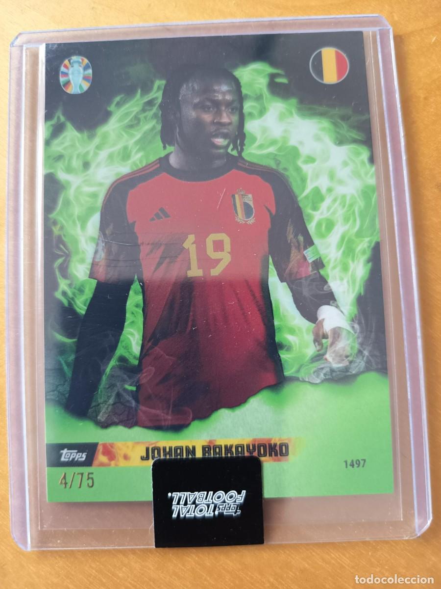 Cromos de F&uacute;tbol: BAKAYOKO (BELGICA) TOPPS TOTAL FOOTBALL EURO 2024 INSERT INFERNO NUMERADA 4/75