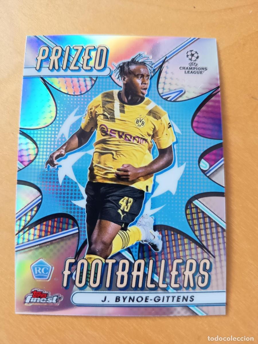 Cromos de F&uacute;tbol: BYNOE-GITTENS (BORUSSIA DORTMUND( ROOKIE TOPPS FINEST 2023 INSERT