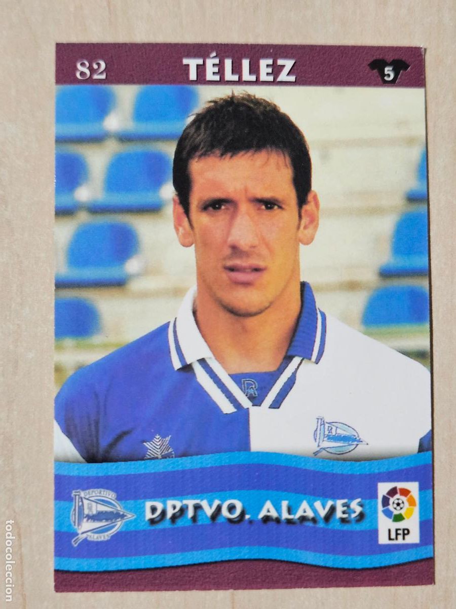 Cromos de F&uacute;tbol: FICHA N&ordm; 82 TELLEZ - MUNDICROMO LIGA TOP 2003 - ALAVES
