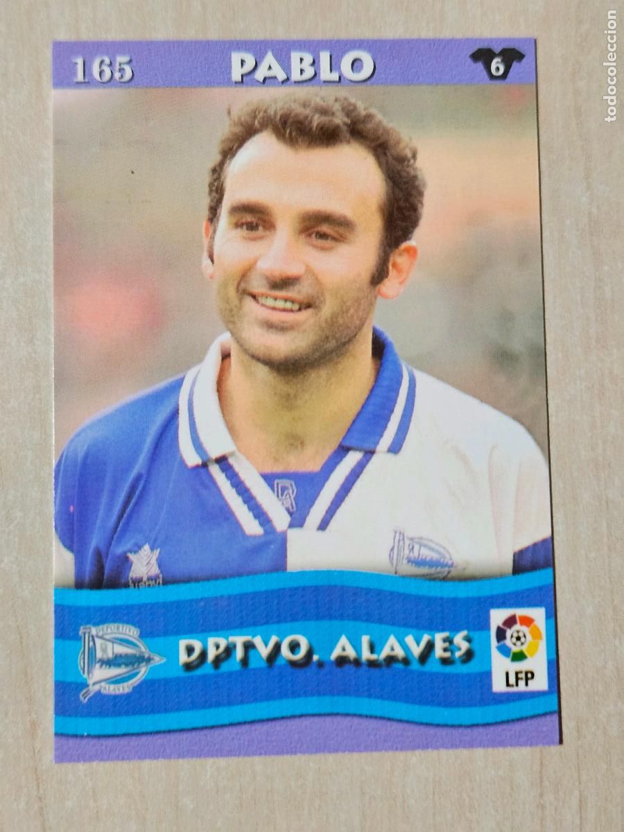 Cromos de F&uacute;tbol: FICHA N&ordm; 165 PABLO - MUNDICROMO LIGA TOP 2003 - ALAVES