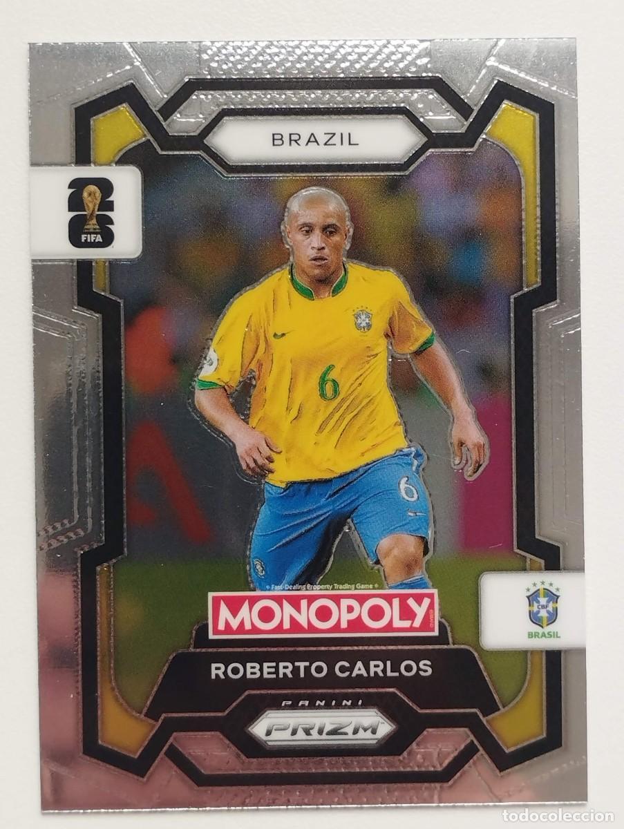 Cromos de F&uacute;tbol: CROMO CARD WORLD CUP 2026 26 PANINI PRIZM MONOPOLY ROBERTO CARLOS 17 BRASIL